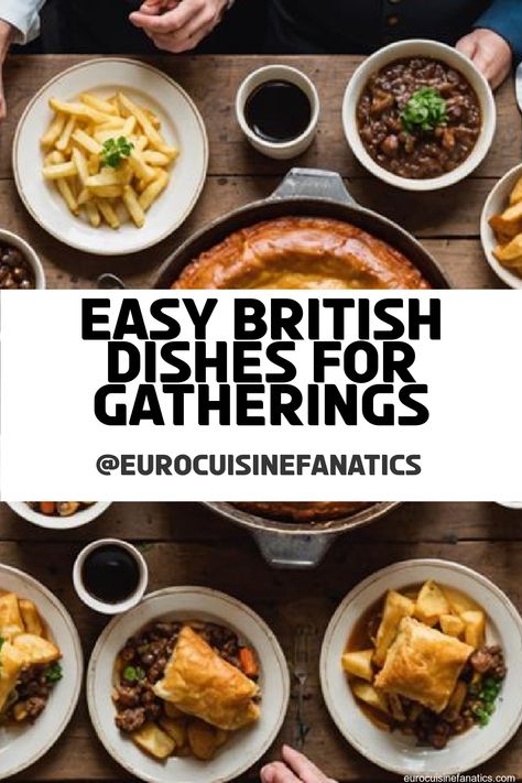 You won't believe how simple British dishes can enhance your gatherings—uncover the ideal recipes that will have your guests asking for seconds! #europeancuisine #authentic #european #cuisine #italianfood #frenchfood #greekfood English Dinner Ideas, British Dinner Ideas, English Dinner Recipes, English Dinner, English Recipes, British Recipes, British Dishes, Mushy Peas, Country Recipes