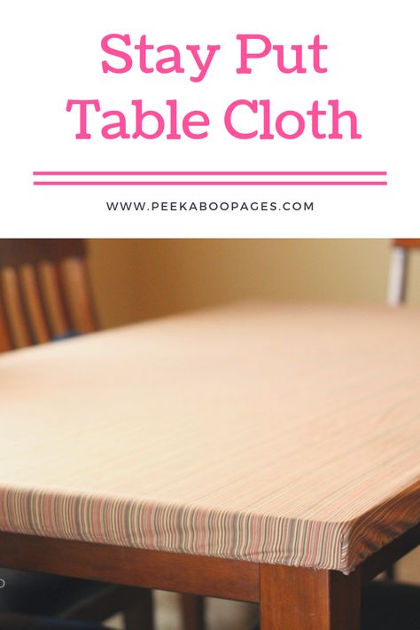 Stay-Put Tablecloth Tutorial Diy Fitted Table Cloth, Keep Tablecloth From Sliding, Fitted Tablecloth Diy, How To Make A Fitted Tablecloth, Table Cloth Hacks, Sewing Table Cloth, Table Cloth Diy, Diy Table Cloth, Diy Ironing Board