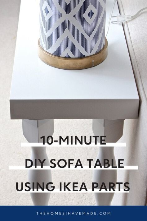 Make A Sofa Table, Simple Sofa Table, Ikea Legs, Ikea Lack Shelves, Easy Ikea Hack, Ikea Lack, Simple Sofa, Wallpaper Furniture, Diy Sofa Table