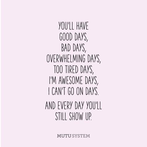 And today is one of those days! ♥️ Keep On Keeping On, Just Show Up Quotes, Just Show Up, Keep Showing Up, Keep Showing Up Quotes, Long Day Quotes, Show Up For Yourself Quotes, Show Up Quotes, Hard Day Quotes