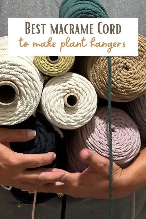 What macrame cord should you use to make plant hangers? Learn all about the best types to use to make plant hangers for indoors or outside. Outdoor Plant Hanger, Indoor Plant Hangers, Types Of Knots, Macrame Feathers, Diy Macrame Plant Hanger, Plant Basket, Crochet Stitches For Beginners, Macrame Hanging, Plant Hangers