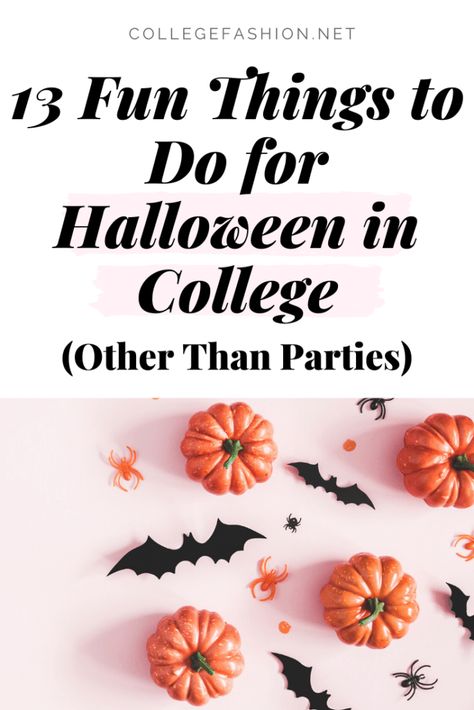 13 Fun things to do for Halloween in college, other than parties What To Do On Halloween At Home, Halloween Event Ideas College, Halloween Party Ideas College, Fun Things To Do For Halloween, Fun Things To Do On Halloween, Things To Do On Halloween With Friends, Halloween Hangout Ideas, College Halloween Party Ideas, Fun College Events