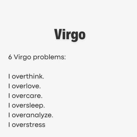 Virgo Core, Funny Virgo Quotes, Virgo September, September Virgo, Virgo Emotions, Virgo Goddess, Virgo Memes, Virgo Girl, Virgo Traits