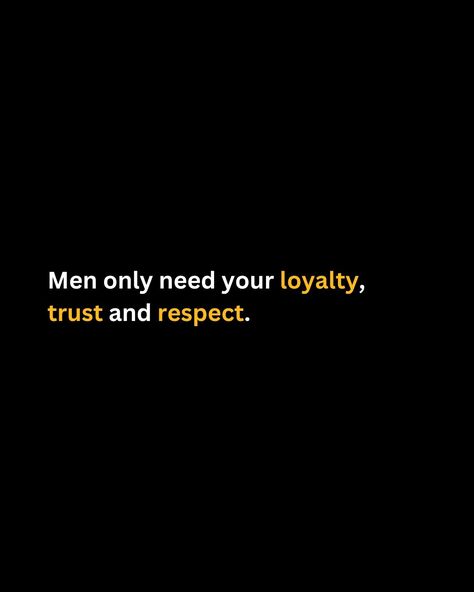 Men value these traits above all else. (loyalty, trust, respect, relationships, strength, values) #Loyalty #Trust #Respect #Relationships #TrueStrength #Values #Men #Love #Support Men Love, True Strength, 2 Months, Need You, Quick Saves