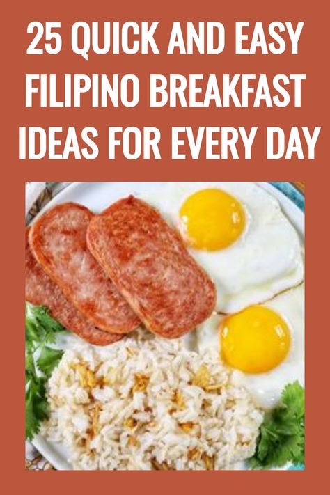 25 Quick And Easy Filipino Breakfast Ideas Filipino Breakfast Aesthetic, Pinoy Breakfast Ideas, Filipino Breakfast Ideas, Filipino Meals, Pinoy Breakfast, Rusty Spoon, Filipino Breakfast, Tasty Breakfast, Breakfast Menu