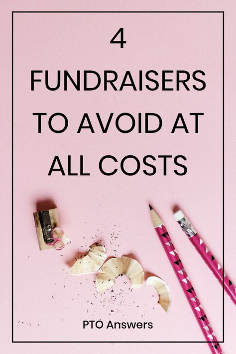 4 Fundraisers to avoid at all costs if you want to have successful PTO fundraising for your school and PTO or PTA. #ptoanswers #pto #pta #schoolfundraising #schoolfundraiser #ptofunsraising #ptofundraisers #ptafundraising #ptafundraisers #school #schoolvolunteers Pto Movie Night Fundraiser, Spca Fundraiser Ideas, Pto School Store, Creative Fundraising Ideas Events, Pta Fundraising Ideas Uk, Pto Sponsorship Levels, Pta Valentine Ideas, Pto Valentines Day Fundraiser, March Fundraising Ideas