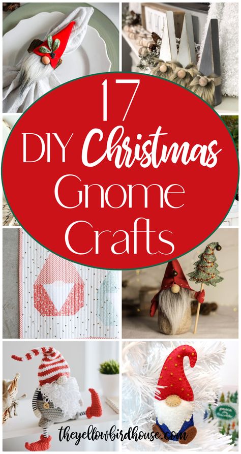 17 DIY Christmas Gnome Crafts - The Yellow Birdhouse Pom Pom Nomes, Homemade Christmas Knomes, Gnome Christmas Ornaments Free Pattern, Gnomes Crafts Diy Christmas Ornament, Homemade Christmas Gnomes, Gnome Wood Crafts, Diy Gnome Gifts, Diy Christmas Nomes, How To Make Christmas Gnomes