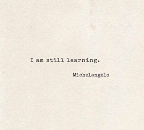 RT @xoUCxo: #true #fails #learning #Michelangelo #wisdom #life #mind http://t.co/V0ViJBh63e Michelangelo Quotes, People Who Annoy You, Spiritual Uplifting Quotes, Word Fonts, Uplifting Quotes, Beautiful Words, True Quotes, Good Vibes, Words Quotes