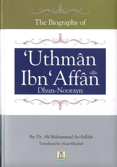 [PDF] Biography of Uthman Ibn Affan (رضي الله عنه) : Dr. Ali Muhammad As-Sallabi : Free Download, Borrow, and Streaming : Internet Archive Uthman Ibn Affan, Dr Ali, Islamic Content, Glad Tidings, Islamic Books, Unread Books, Religious Studies, Muslim Book, Science Lab