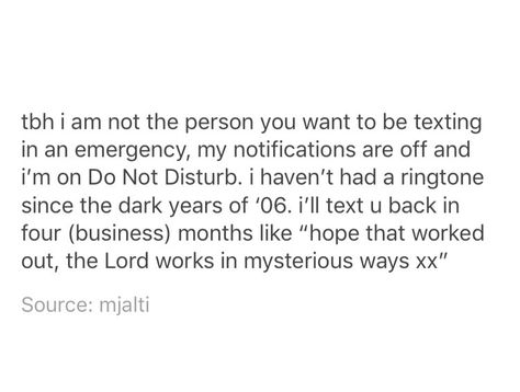 Phone On Do Not Disturb Quotes, Disturb Quotes, Do Not Disturb Quotes, Best Self Quotes, Bad Quotes, Honest Truth, Text Back, Do Not Disturb, Self Quotes