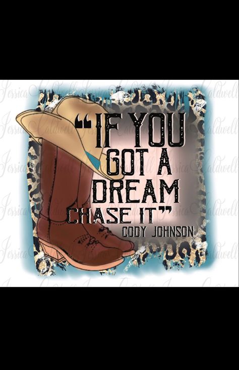 Cody Johnson Tshirt Ideas, Cody Johnson Shirt Ideas, Cody Johnson Svg, Cody Johnson Wallpaper, Cody Johnson Quotes, Cody Johnson Shirt, Cody Johnson Concert, Country Music Lyrics Quotes, Western Wallpaper