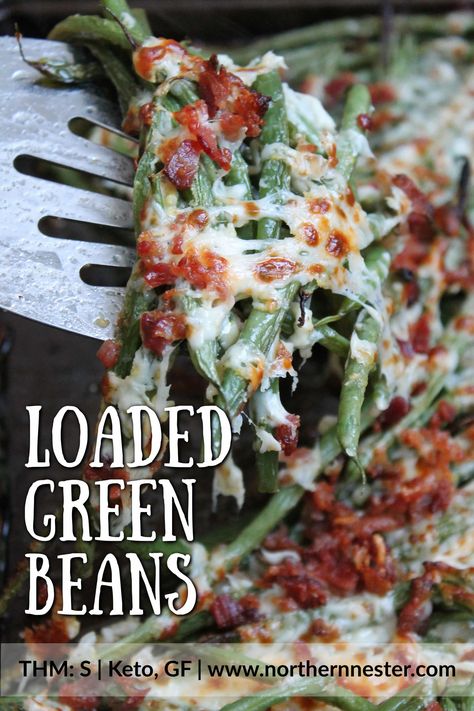 Loaded Green Beans | THM: S, Keto, GF - Northern Nester Dirty Keto, Crazy Tattoos, Gluten Free Sides, Starting Keto Diet, Thm Recipes, Keto Lifestyle, Keto Foods, Keto Diet Menu, Carb Meals