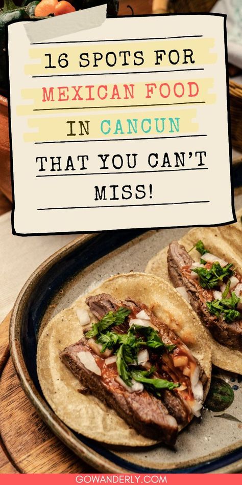 Best Mexican Restaurants in Cancun Cancun Restaurants, Mexican Flavors, Best Mexican Restaurants, Mexican Restaurants, Authentic Mexican, Cancun Mexico, Mexican Food Recipes Authentic, Mexican Restaurant, Mexico Travel