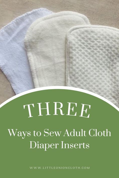 Learn how to sew inserts for cloth diapers three ways. Mama Cloth Pattern, Diy Cloth Pads, Cloth Pad Pattern, Diy Cloth Diapers, Incontinence Pads, Cloth Pads, Diy Sewing Pattern, Easy To Sew, How To Sew