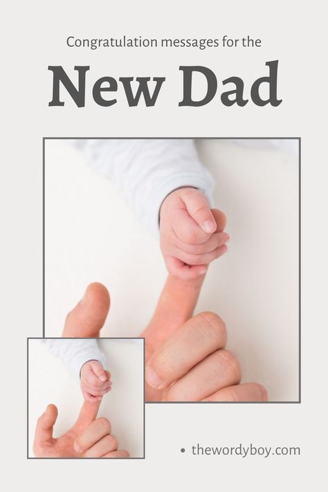 Congratulation Messages For The New Dad
New Born Wishes New Born Wishes, New Dad Quotes, Father Meme, Funny Wishes, Pregnancy Congratulations, Message For Husband, Daughter Love Quotes, Becoming A Father, Congratulations Baby