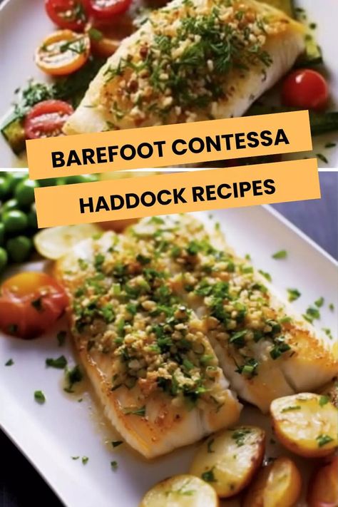 Barefoot Contessa Haddock Recipes – Hungarian Chef Wild Haddock Fillets Recipe, Haddock And Shrimp Recipes, Haddock Recipes Baked, Haddock Fillet Recipe, Baked Haddock Recipes, Healthy Skillet, Baked Haddock, Haddock Recipes, Food Network Chefs