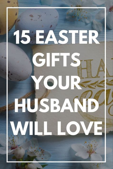 Looking for an Easter gift for your husband? Read this article to discover the fun and useful Easter basket gift ideas you can buy or make for your husband. #ourpf #easter #gifts #husband #marriage #couples #presents Easter Ideas For Husband, Easter Surprise For Boyfriend, Easter Baskets For Men Boyfriends, Easter Gifts For Him Boyfriends, Easter Gift For Husband, Easter Present Ideas For Boyfriend, Easter Gifts For Adults Men, Diy Easter Gifts For Boyfriend, Easter For Boyfriend