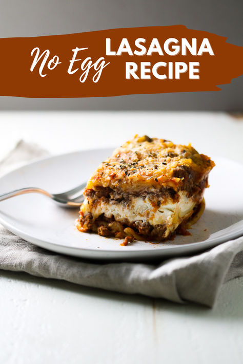 Made from simple ingredients, this No Egg Lasagna recipe is a family favorite and weeknight staple at my house. Egg Free Lasagna Recipe, Eggless Lasagna, Lasagna Recipe No Egg, No Egg Lasagna Recipe, Eggless Lasagna Recipe, Healthy Lasagna Recipes, Lasagna Recipe With Ricotta, Healthy Lasagna, Ricotta Cheese Recipes