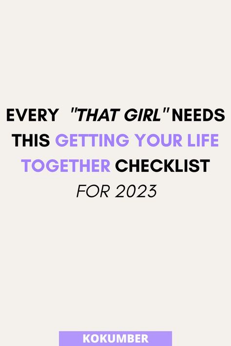 Getting Your Life Together Checklist Get Life Together Checklist, Get Your Life Together Checklist, Getting Your Life Together Checklist, Life Checklist, Organize My Life, Goals List, Life Goals List, Organizational Ideas, Time Management Tools