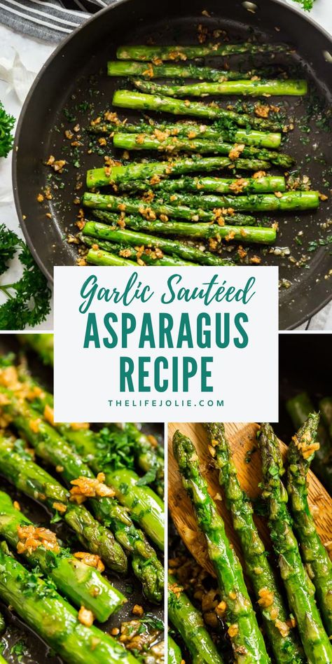 Asparagus On The Stove, Asparagus Recipes Baked Oven Roasted, Asparagus Recipes Sauteed, Best Asparagus, Asparagus Side Dish, Ways To Cook Asparagus, Recipe Asparagus, Saute Asparagus, Easy Asparagus Recipes