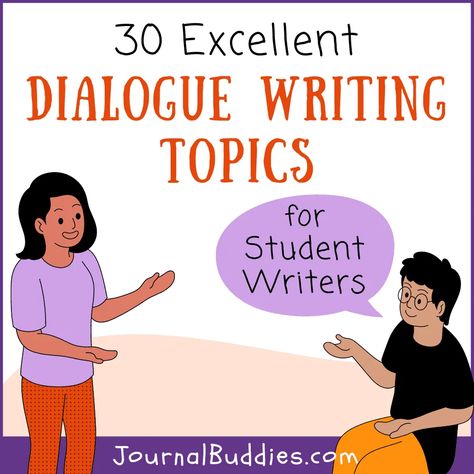 Are you looking to challenge your high school students' writing skills and inspire engaging conversations? Look no further--here are 30 dialogue writing topics they’re sure to enjoy! From life-changing conversations to writing exploratory sample dialogue, these topics are sure to get your students talking and improving their writing abilities.#DialogueWritingTopics #DialogueWriting #JournalBuddies Teaching Dialogue, Dialogue Writing, Free Writing Prompts, Journal Prompts For Kids, Journal Topics, Writing Topics, Writing Classes, Dialogue Prompts, Narrative Essay