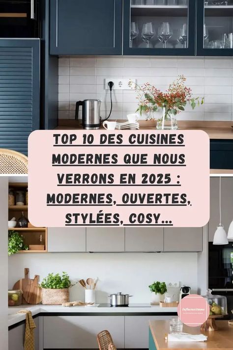 Votre cuisine en 2025 sera un sanctuaire moderne aux couleurs audacieuses et aux matériaux nobles. Imaginez un espace multifonctionnel avec des vitrines spectaculaires! 💡📷 Soyez prêt pour l'élégance réinventée.

#CuisineTendance2025 #DécorationModerne #CuisinesSpectaculaires #InspirationCuisine Home Staging Cuisine, Home Staging, Staging, Modern Farmhouse, Diy Home Decor, Top 10, Home Diy, Sweet Home, Home Decor