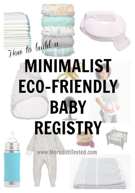 Minimalist Baby Registry, Baby Registry Essentials, Baby Registry List, Earth Baby, Baby Registry Checklist, Registry Checklist, Baby Registry Must Haves, Eco Baby, Eco Friendly Baby