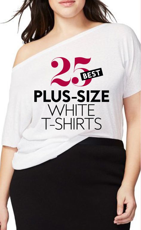 The 25 best white T-shirts for plus-size women. #bestwhitetshirt #whitetshirt #plussizetshirt #cutetshirt #cheaptshirt White Shirt Outfit Women Plus Size, White Shirt And Jeans Outfit Plus Size, White Tee Shirt Outfit, Plus Size White Shirt, White Tshirt And Jeans, White Tshirt Outfit, Tee Shirt Outfit, Plain White T Shirt, Outfits For Summer