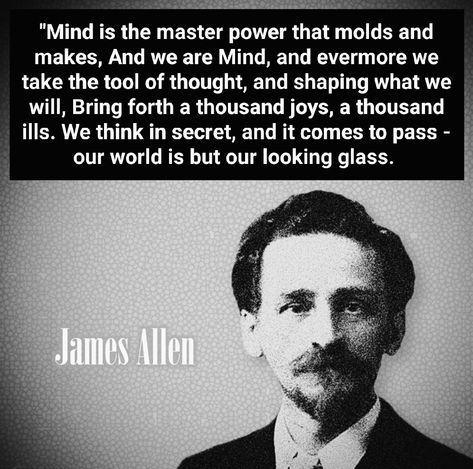 James Allen James Allen Quotes, Imagination Quotes, James Allen, Life Changing, Life Changes, Martial Arts, A Man, Mindfulness, Things To Come