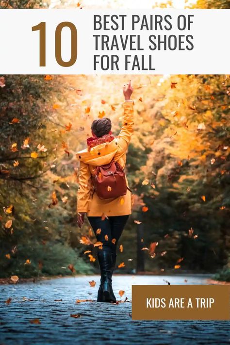 Fall weather can be unpredictable, so it's an important to have a game plan when it comes to shoes. These are some of our favorite womens shoes for fall that work with all kinds of outfits. - Kids Are A Trip |travel shoes| best shoes for travel| fall travel| fall outfits| Shoes For Travel, Best Shoes For Travel, Shoes For Fall, Us Travel Destinations, Beautiful Travel Destinations, Relaxing Vacations, Best Shoes, Fall Activities, Fall Travel