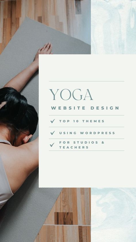 Yoga Website Design - Top 10 Themes Using WordPress for Studios & Teachers Yoga Web, Small Business Marketing Plan, Yoga Themes, Studio Marketing, Start A Website, Yoga Business, Business Marketing Plan, Yoga Studios, School Website