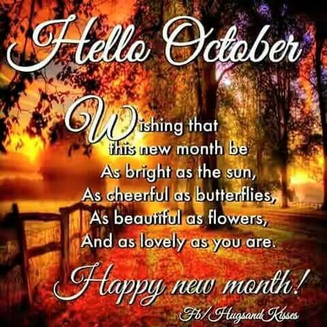 What a awesome October 1st day😍 October Month Quotes, 1 October Quotes, October 1st Quote, Hello October Quotes, New Month Greetings, Hello October Images, October Images, October Pictures, New Month Wishes