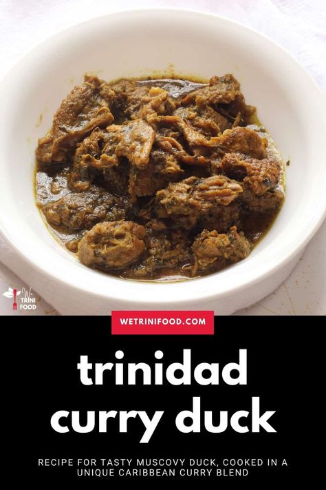 trinidad curry duck in white bowl Trinidad Curry, Caribbean Curry, Duck Curry, Trinidadian Recipes, Curry Seasoning, Duck Recipe, Trinidad Recipes, Muscovy Duck, Trini Food