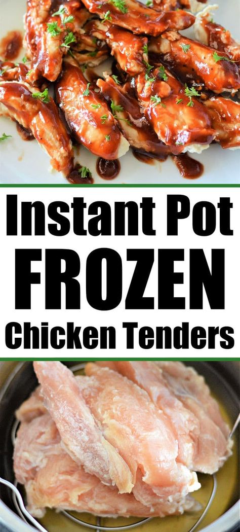 Frozen Chicken Tenders Instant Pot, Chicken Tenders Instant Pot, Instant Pot Chicken Tenders, Frozen Chicken Instant Pot, Instant Pot Frozen Chicken, Easy Pressure Cooker Recipes, Chicken Tenderloin, Chicken Tenderloin Recipes, Cooking Frozen Chicken