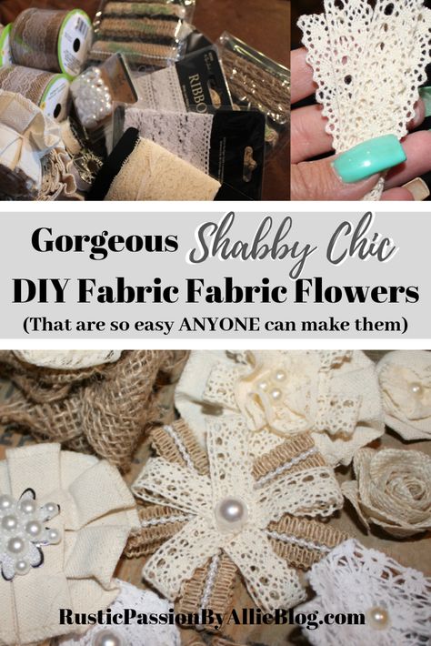 Learn how to Make the Easiest No-Sew Fabric Flowers. Diy Fabric Flowers, Shabby Chic Decor Diy, Shabby Chic Flowers, Shabby Chic Fabric, Sewing Easy Diy, Estilo Shabby Chic, Shabby Chic Crafts, Shabby Flowers, Burlap Flowers