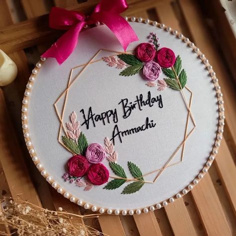 Elegant and beautiful birthday embroidery hoop 💖 . . Birthday hoop ✨✨ Dm for order 🎁 . . ...... Hand Embroidery Hoop Art, Hoop Embroidery For Birthday, Hoop Design Ideas, Hand Embroidery Birthday Gift Ideas, Birthday Embroidery Hoop Ideas, Embroidery Birthday Gift Ideas, Birthday Hoop Embroidery, Embroidery Hoop Art Birthday, Birthday Embroidery Hoop