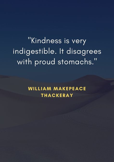 William Makepeace Thackeray Quotes William Makepeace Thackeray, Quotes