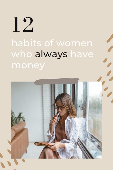 Money plays a big part in our lives. It determines what activities we can participate in, what we wear, and where we live. But, there are ways you can optimize your income, no matter how much you make. Here are 12 life-altering habits of women who always have money that you can implement in your life too! Wealthy Women, Money Habits, Dave Ramsey, Create A Budget, Savings Plan, Successful Women, Emergency Fund, Spending Money, Lifestyle Photography