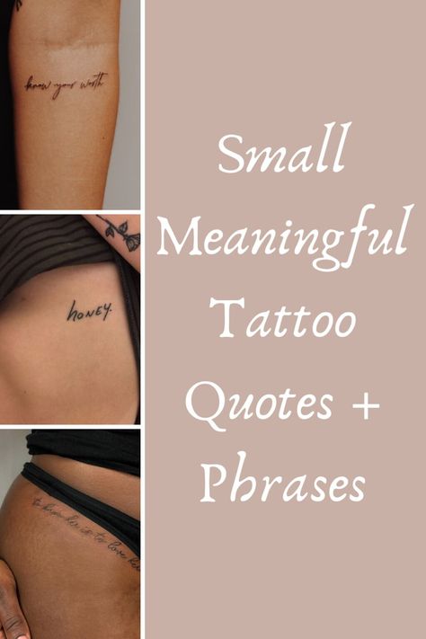 Meaningful Tattoo Quotes + Phrases - Tattoo Glee Men Feminine, Wörter Tattoos, Feminine Nature, Meaningful Wrist Tattoos, Tato Dengan Makna, Unique Small Tattoo, Phrase Tattoos, Small Quote Tattoos, Meaningful Tattoo Quotes