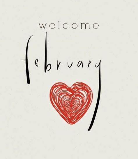 Welcome February Hello February Quotes, February Images, Welcome February, Neuer Monat, February Quotes, February Wallpaper, Hello February, Seasons Months, Monthly Quotes