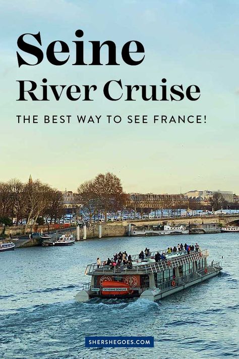 looking for a unique thing to do in paris? take a seine river cruise from paris to normandy! #europe #france #shershegoes #normandy Paris River Cruise, Best River Cruises, Seine River Cruise, Night Paris, River Seine, Viking Cruises Rivers, Seine River, Paris Travel Tips, Dinner Night