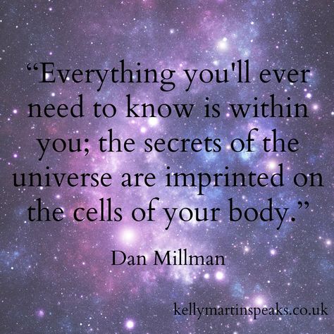 Dan Millman, Universe Quotes, A Course In Miracles, Secrets Of The Universe, E Mc2, Planning Ahead, A Quote, Spiritual Awakening, Most Powerful