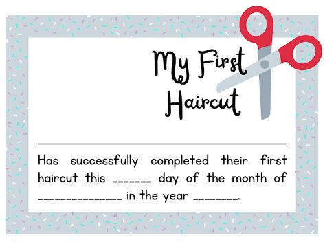 First Haircut Certificate Printable, Free Haircut, Haircut Pictures, First Haircut, Salon Suites, Mental Health Awareness Month, Family Christmas Gifts, Boys Haircuts, Cool Haircuts