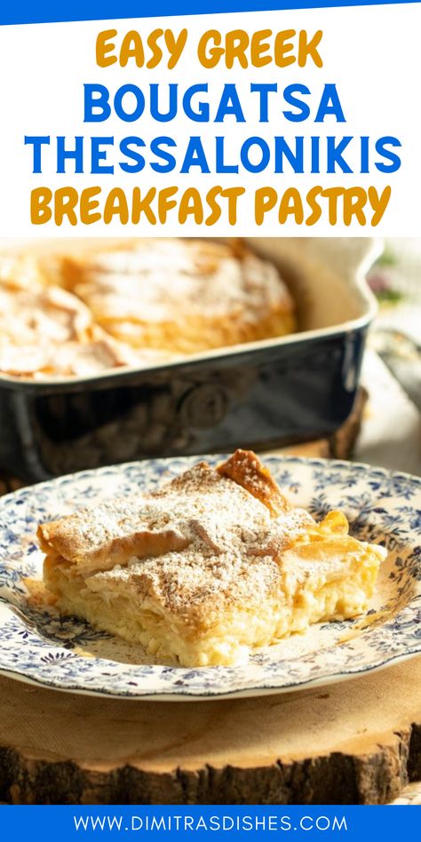 Greek Bougatsa, Greek Baking, Bougatsa Recipe, Phyllo Pie, Dimitras Dishes, Greek Breakfast, Phyllo Recipes, Greek Recipes Dessert, Phyllo Pastry