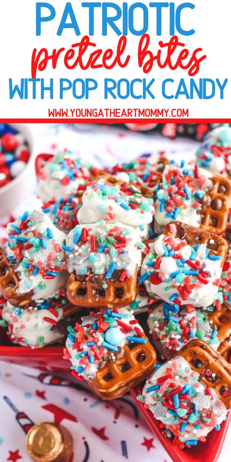 Patriotic Pretzel Bites With Pop Rock Candy Patriotic Pretzels, Pop Rock Candy, Pretzel Snaps, Chocolate Covered Caramels, Blue Treats, Rolo Chocolate, Pop Rocks Candy, Patriotic Recipes, Rolo Candy