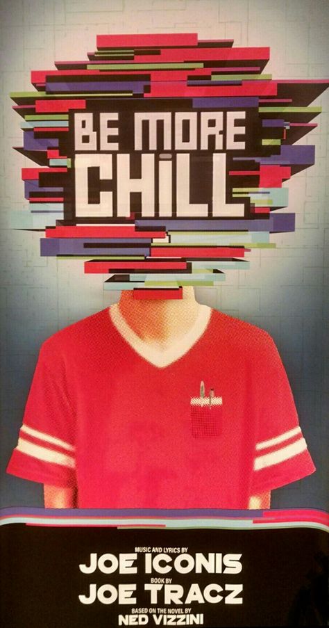 Signature Theatre Be More Chill poster Be More Chill Wallpaper, Be More Chill Michael, Jeremy And Michael Be More Chill, Be More Chill Musical Poster, Be More Chill Poster, Squip Be More Chill, Linklyshow Be More Chill, Chill Wallpaper, Be More Chill Musical