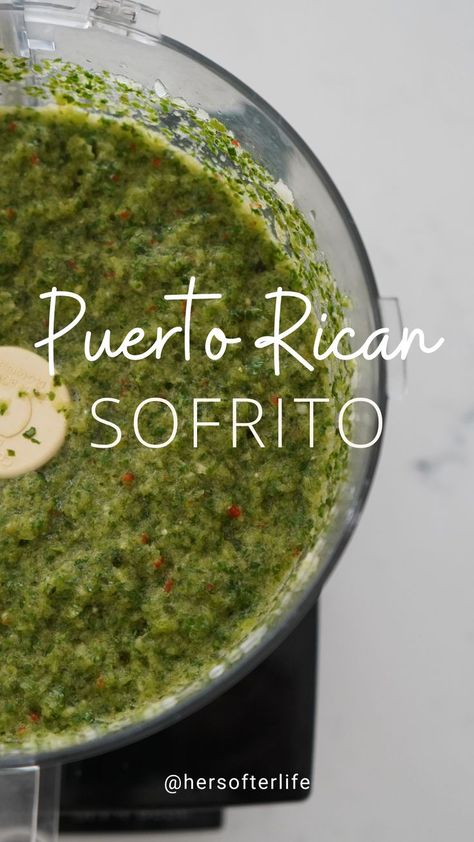 sofrito is a green chunky sauce used in various sauces in Puerto Rican cuisine Puerto Rican Sofrito Recipe, Sofrito Recipe Puerto Rican, Puerto Rican Sofrito, Puerto Rican Chicken, Sofrito Recipe, Green Seasoning, Recetas Puertorriqueñas, Puerto Rican Cuisine, Puerto Rico Food