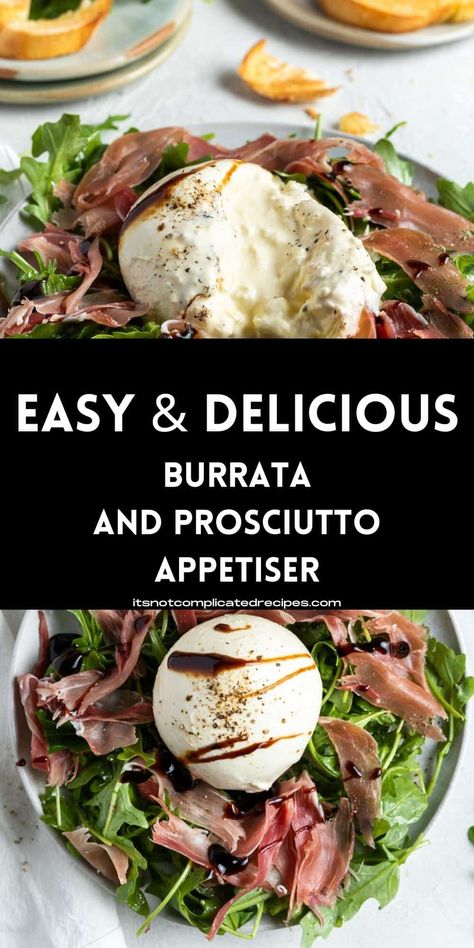 Procuitto Recipes, Prosciutto Appetizer, Plated Salad, Burrata Recipe, Prosciutto Recipes, Complicated Recipes, Canapes Recipes, Burrata Salad, Savoury Recipes