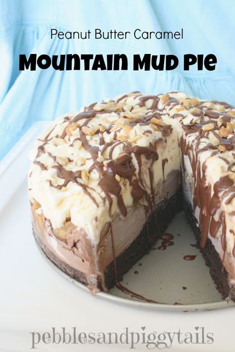 Mountain Mud Pie Dessert | Making Life Blissful Mud Pie Ice Cream Cake, Frozen Pies, Mud Pie Recipe, Frozen Treats Recipes, Unique Pies, Piggy Tails, Chilled Desserts, Butter Caramel, Ice Cream Cake Recipe