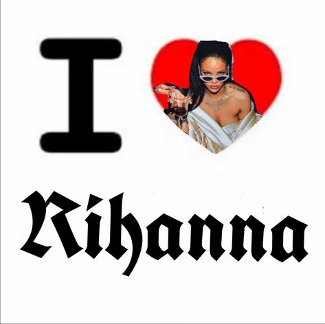 I Heart Rihanna Pfp, Rihanna Themed Birthday Party, Rihanna Mood, I Love Rihanna, Rihanna Pfp, Rihanna Icon, Rihanna Meme, Rihanna Images, Rihanna Music